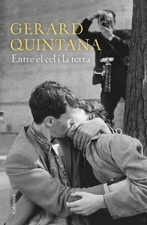 ENTRE EL CEL I LA TERRA | 9788466424806 | QUINTANA, GERARD | Galatea Llibres | Librería online de Reus, Tarragona | Comprar libros en catalán y castellano online