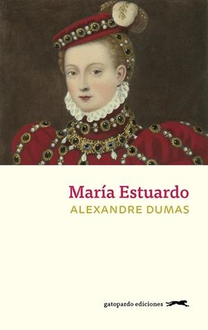 MARÍA ESTUARDO | 9788417109608 | DUMAS, ALEXANDRE | Galatea Llibres | Llibreria online de Reus, Tarragona | Comprar llibres en català i castellà online