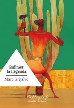 QUILMES, LA LLEGENDA | 9788494919916 | GRIJALVO, MARC | Galatea Llibres | Librería online de Reus, Tarragona | Comprar libros en catalán y castellano online