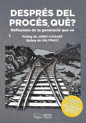 DESPRÉS DEL PROCÉS, QUÈ? | 9788413030401 | VV.AA. | Galatea Llibres | Llibreria online de Reus, Tarragona | Comprar llibres en català i castellà online