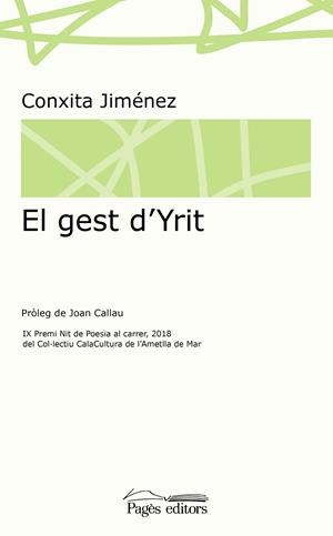 EL GEST D'YRIT | 9788413030418 | JIMÉNEZ ABRIL, CONXITA | Galatea Llibres | Llibreria online de Reus, Tarragona | Comprar llibres en català i castellà online