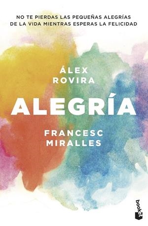 ALEGRÍA | 9788408202431 | ROVIRA CELMA, ÁLEX/MIRALLES CONTIJOCH, FRANCESC | Galatea Llibres | Llibreria online de Reus, Tarragona | Comprar llibres en català i castellà online