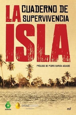 LA ISLA. CUADERNO DE SUPERVIVENCIA | 9788427044821 | Galatea Llibres | Librería online de Reus, Tarragona | Comprar libros en catalán y castellano online