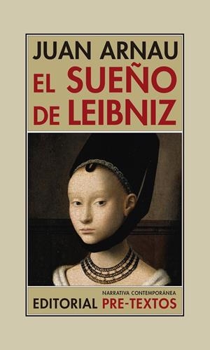 EL SUEÑO DE LEIBNIZ | 9788417143879 | ARNAU, JUAN | Galatea Llibres | Llibreria online de Reus, Tarragona | Comprar llibres en català i castellà online