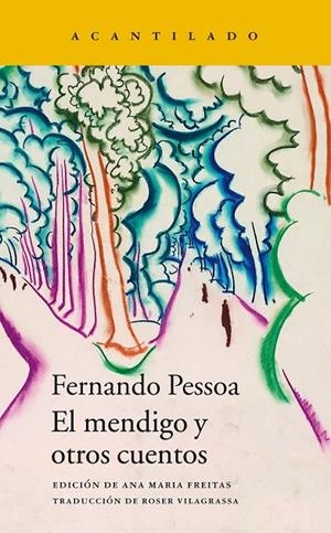EL MENDIGO Y OTROS CUENTOS | 9788416748983 | PESSOA, FERNANDO | Galatea Llibres | Llibreria online de Reus, Tarragona | Comprar llibres en català i castellà online