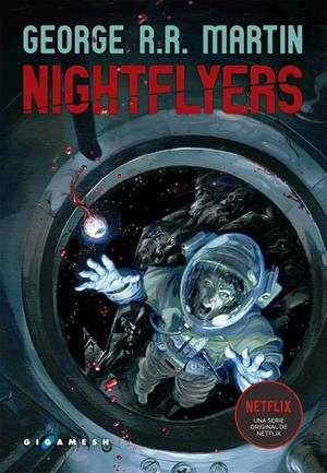 NIGHTFLYERS | 9788417507282 | MARTIN, GEORGE R.R. | Galatea Llibres | Llibreria online de Reus, Tarragona | Comprar llibres en català i castellà online