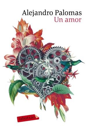 UN AMOR | 9788417420437 | PALOMAS, ALEJANDRO | Galatea Llibres | Librería online de Reus, Tarragona | Comprar libros en catalán y castellano online