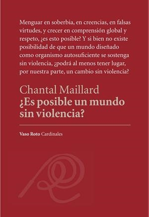 ES POSIBLE UN MUNDO SIN VIOLENCIA? | 9788494823268 | MAILLARD, CHANTAL | Galatea Llibres | Librería online de Reus, Tarragona | Comprar libros en catalán y castellano online