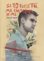SI YO FUESE TU ME ENAMORARIA DE MI | 9788417284282 | CHICO, SERGIO | Galatea Llibres | Llibreria online de Reus, Tarragona | Comprar llibres en català i castellà online