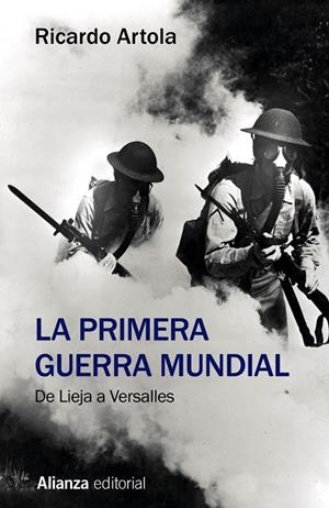 LA PRIMERA GUERRA MUNDIAL | 9788491813613 | ARTOLA, RICARDO | Galatea Llibres | Llibreria online de Reus, Tarragona | Comprar llibres en català i castellà online