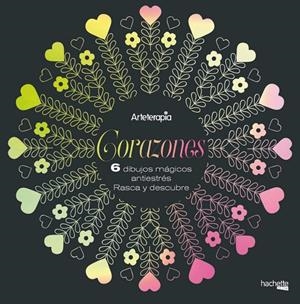 ARTETERAPIA. CORAZONES. 6 DIBUJOS MÁGICOS | 9788417240820 | Galatea Llibres | Librería online de Reus, Tarragona | Comprar libros en catalán y castellano online