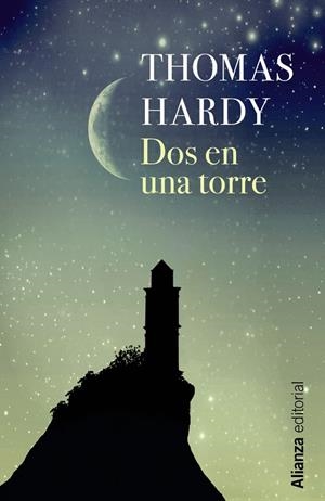 DOS EN UNA TORRE | 9788491813569 | HARDY, THOMAS | Galatea Llibres | Llibreria online de Reus, Tarragona | Comprar llibres en català i castellà online