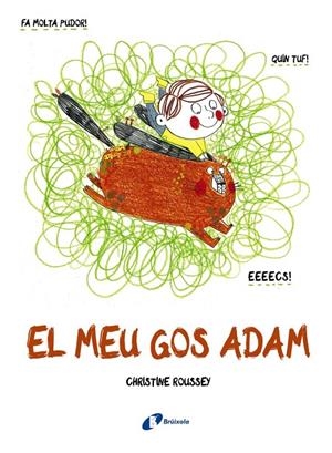EL MEU GOS ADAM | 9788499069388 | ROUSSEY, CHRISTINE | Galatea Llibres | Librería online de Reus, Tarragona | Comprar libros en catalán y castellano online