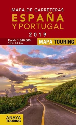MAPA DE CARRETERAS DE ESPAÑA Y PORTUGAL 1:340.000, 2019 | 9788491581642 | Galatea Llibres | Llibreria online de Reus, Tarragona | Comprar llibres en català i castellà online