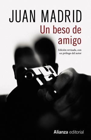 UN BESO DE AMIGO | 9788491813545 | MADRID, JUAN | Galatea Llibres | Llibreria online de Reus, Tarragona | Comprar llibres en català i castellà online