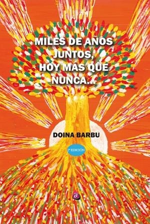 MILES DE AÑOS JUNTOS... HOY MÁS QUE NUNCA | 9788417072940 | BARBU, DOINA | Galatea Llibres | Llibreria online de Reus, Tarragona | Comprar llibres en català i castellà online