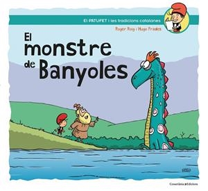 EL MONSTRE DE BANYOLES | 9788490348154 | ROIG PRADES, ROGER | Galatea Llibres | Llibreria online de Reus, Tarragona | Comprar llibres en català i castellà online