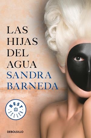 LAS HIJAS DEL AGUA | 9788466346160 | BARNEDA, SANDRA | Galatea Llibres | Librería online de Reus, Tarragona | Comprar libros en catalán y castellano online