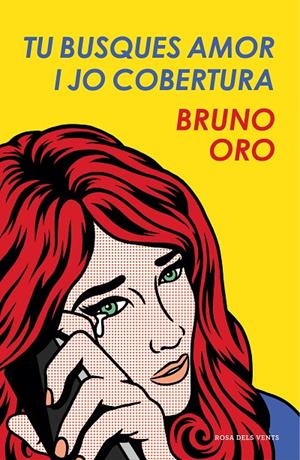 TU BUSQUES AMOR I JO COBERTURA | 9788417444303 | ORO, BRUNO | Galatea Llibres | Librería online de Reus, Tarragona | Comprar libros en catalán y castellano online
