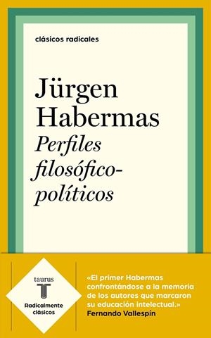 PERFILES FILOSÓFICO-POLÍTICOS | 9788430622528 | HABERMAS, JURGEN | Galatea Llibres | Librería online de Reus, Tarragona | Comprar libros en catalán y castellano online