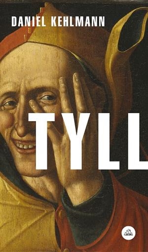 TYLL | 9788439734956 | KEHLMANN, DANIEL | Galatea Llibres | Llibreria online de Reus, Tarragona | Comprar llibres en català i castellà online