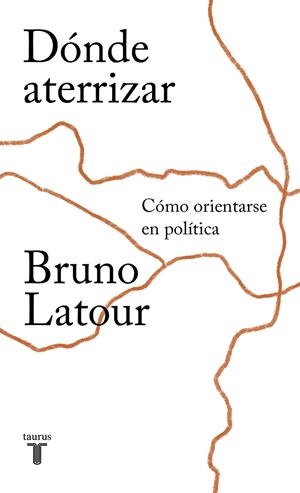 DÓNDE ATERRIZAR | 9788430620227 | LATOUR, BRUNO | Galatea Llibres | Llibreria online de Reus, Tarragona | Comprar llibres en català i castellà online