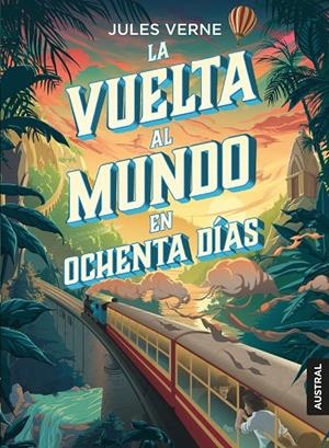 LA VUELTA AL MUNDO EN OCHENTA DÍAS | 9788408204954 | VERNE, JULIO | Galatea Llibres | Librería online de Reus, Tarragona | Comprar libros en catalán y castellano online