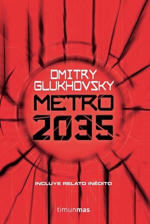 METRO 2035 | 9788445006351 | GLUKHOVSKY, DMITRY | Galatea Llibres | Librería online de Reus, Tarragona | Comprar libros en catalán y castellano online