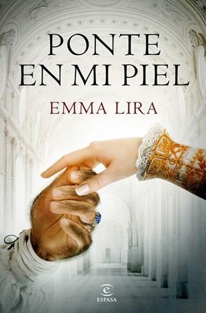 PONTE EN MI PIEL | 9788467053418 | LIRA, EMMA | Galatea Llibres | Llibreria online de Reus, Tarragona | Comprar llibres en català i castellà online