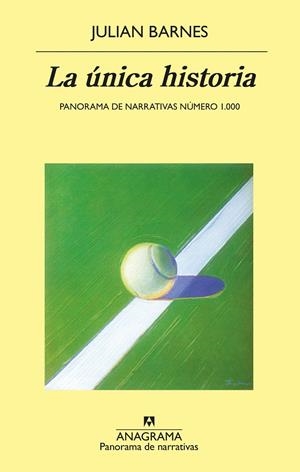LA ÚNICA HISTORIA | 9788433980243 | BARNES, JULIAN | Galatea Llibres | Llibreria online de Reus, Tarragona | Comprar llibres en català i castellà online