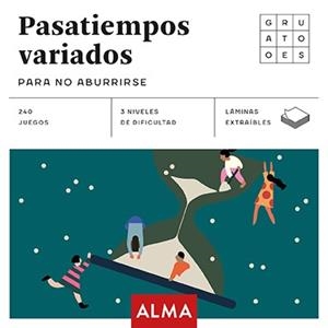 PASATIEMPOS VARIADOS PARA NO ABURRIRSE (CUADRADOS DE DIVERSIÓN) | 9788417430436 | Galatea Llibres | Librería online de Reus, Tarragona | Comprar libros en catalán y castellano online