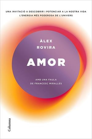 AMOR | 9788466424707 | ROVIRA, ÁLEX | Galatea Llibres | Librería online de Reus, Tarragona | Comprar libros en catalán y castellano online