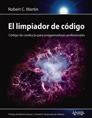 EL LIMPIADOR DE CÓDIGO | 9788441540842 | MARTIN, ROBERT C. | Galatea Llibres | Llibreria online de Reus, Tarragona | Comprar llibres en català i castellà online