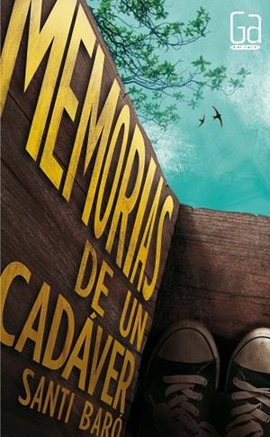 MEMORIAS DE UN CADAVER | 9788467590586 | BARO, SANTI | Galatea Llibres | Llibreria online de Reus, Tarragona | Comprar llibres en català i castellà online