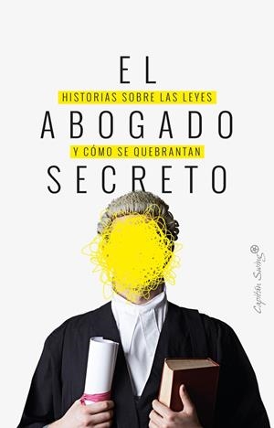 EL ABOGADO SECRETO | 9788494966750 | THE SECRET BARRISTER | Galatea Llibres | Librería online de Reus, Tarragona | Comprar libros en catalán y castellano online