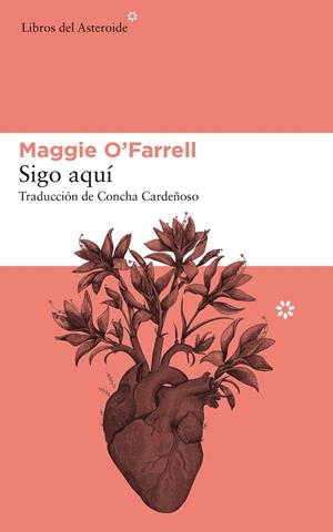 SIGO AQUÍ | 9788417007713 | O'FARRELL, MAGGIE | Galatea Llibres | Llibreria online de Reus, Tarragona | Comprar llibres en català i castellà online
