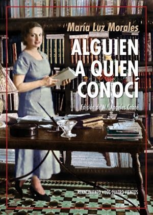 ALGUIEN A QUIEN CONOCÍ | 9788417550523 | MORALES, MARÍA LUZ | Galatea Llibres | Llibreria online de Reus, Tarragona | Comprar llibres en català i castellà online