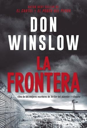 LA FRONTERA | 9788491393511 | WINSLOW, DON | Galatea Llibres | Librería online de Reus, Tarragona | Comprar libros en catalán y castellano online