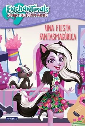 UNA FIESTA FANTASMAGÓRICA (ENCHANTIMALS. CUENTOS DEL BOSQUE MÁGICO) | 9788448851880 | Galatea Llibres | Librería online de Reus, Tarragona | Comprar libros en catalán y castellano online