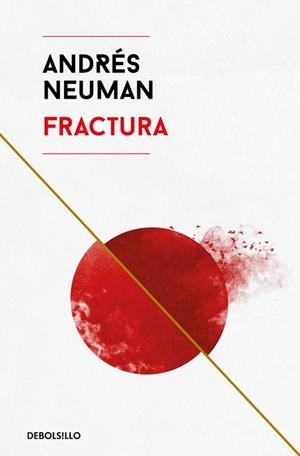 FRACTURA | 9788466346207 | NEUMAN, ANDRÉS | Galatea Llibres | Llibreria online de Reus, Tarragona | Comprar llibres en català i castellà online