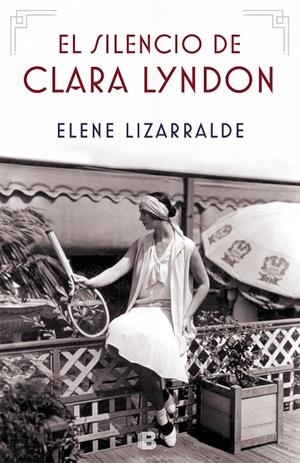 EL SILENCIO DE CLARA LYNDON | 9788466665384 | LIZARRALDE, ELENE | Galatea Llibres | Llibreria online de Reus, Tarragona | Comprar llibres en català i castellà online