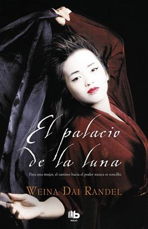 EL PALACIO DE LA LUNA (EMPERATRIZ WU 1) | 9788490708019 | DAI RANDEL, WEINA | Galatea Llibres | Llibreria online de Reus, Tarragona | Comprar llibres en català i castellà online