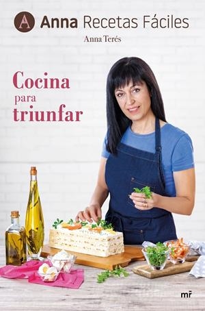 COCINA PARA TRIUNFAR (ANNA RECETAS FÁCILES) | 9788427045316 | TERÉS, ANNA | Galatea Llibres | Llibreria online de Reus, Tarragona | Comprar llibres en català i castellà online