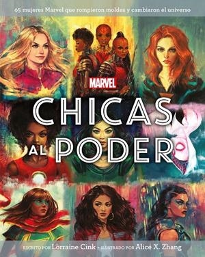 MARVEL. CHICAS AL PODER | 9788416914494 | CINK, LORRAINE/ZHANG, ALICE X./MARVEL | Galatea Llibres | Llibreria online de Reus, Tarragona | Comprar llibres en català i castellà online