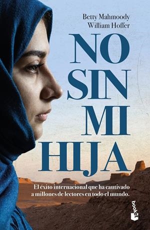 NO SIN MI HIJA | 9788408202387 | MAHMOODY, BETTY/HOFFER, WILLIAM | Galatea Llibres | Librería online de Reus, Tarragona | Comprar libros en catalán y castellano online