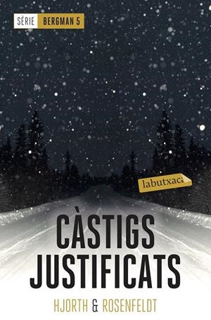 CÀSTIGS JUSTIFICATS (SÈRIE BERGMAN, 5) | 9788417420529 | HJORTH, MICHAEL/ROSENFELDT, HANS | Galatea Llibres | Llibreria online de Reus, Tarragona | Comprar llibres en català i castellà online