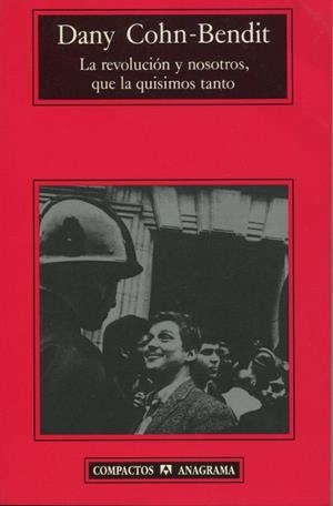 LA REVOLUCIÓN Y NOSOTROS, QUE LA QUISIMOS TANTO | 9788433909008 | COHN-BENDIT, DANY | Galatea Llibres | Llibreria online de Reus, Tarragona | Comprar llibres en català i castellà online