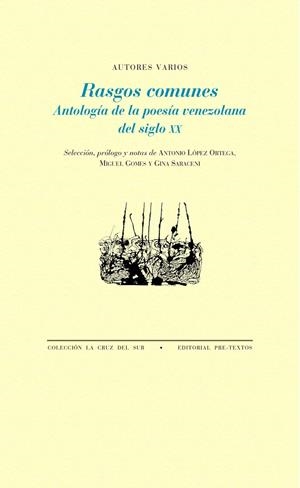 RASGOS COMUNES. ANTOLOGÍA DE LA POESÍA VENEZOLANA DEL SIGLO XX | 9788417143824 | VV.AA. | Galatea Llibres | Llibreria online de Reus, Tarragona | Comprar llibres en català i castellà online