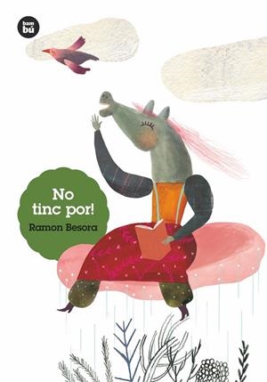 NO TINC POR! | 9788483435823 | BESORA, RAMON | Galatea Llibres | Librería online de Reus, Tarragona | Comprar libros en catalán y castellano online