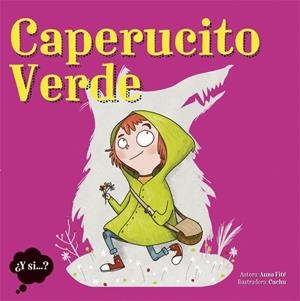 CAPERUCITO VERDE | 9788424663964 | FITE, ANNA | Galatea Llibres | Llibreria online de Reus, Tarragona | Comprar llibres en català i castellà online